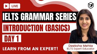 LeapScholar GRAMMAR FOR ALL  GRAMMAR SERIES  1 Introduction Basics  IELTS 2022 [upl. by Fanchan650]