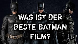 WAS IST DER BESTE BATMAN FILM  Batman Filme RANKING inkl The Batman [upl. by Eiral]