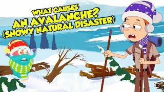 What Causes an Avalanche  How To Survive An Avalanche  Natural Disaster  Dr Binocs show [upl. by Amej]