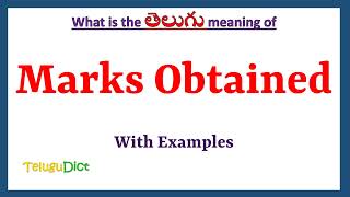 Marks Obtained Meaning in Telugu  Marks Obtained in Telugu  Marks Obtained in Telugu Dictionary [upl. by Hsoj]