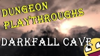 Skyrim Dungeon Playthrough  Darkfall Cave [upl. by Radburn]