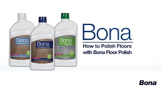 How to Polish Hardwood Floors with Bona [upl. by Adias]