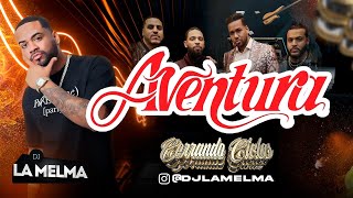 AVENTURA MIX LIVE Aventura djlamelma SubeMelmaaa [upl. by Lodovico]