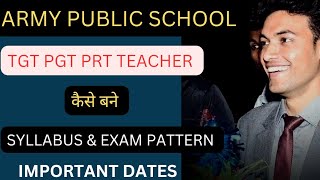 ARMY PUBLIC SCHOOL  APS एपीएस में पीआरटी टीजीटी पीजीटी टीचर कैसे बनें OTSyoutubewalashishir [upl. by Kellyann]