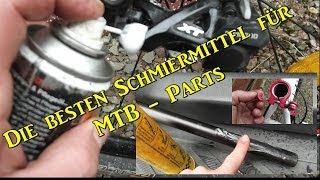 Die besten Schmiermittel für MTB Parts [upl. by Haela]