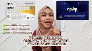 CARA BUAT NPWP ONLINE CUMA PAKE 1 HP DI RUMAH AJA LANGSUNG JADI TERBARU 2024 TUTORIAL BIKIN NPWP [upl. by Ila764]