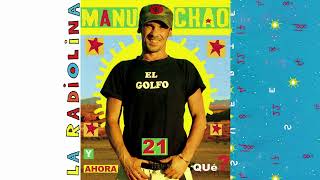 Manu Chao  La Radiolina Full Album [upl. by Bowman]