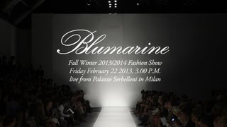 Blumarine Live Fashion Show Fall Winter 20132014 [upl. by Eilra]