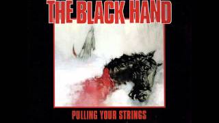 The Black Hand  Pulling Your Strings EP [upl. by Eivlys]