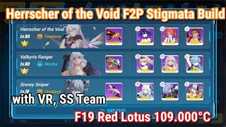 Herrscher of the Void F2P Stigmata Build with VR SS team  F19 RL 109K [upl. by Ohnuj302]