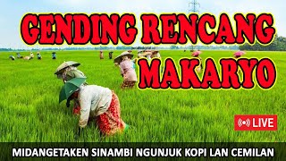 GENDING JAWA RENCANG MAKARYO Sinambi Nglaras Gending Jawa Palaran Tambah Semangat ilang Pegel e [upl. by Teirrah]