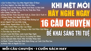 Bất Cứ Khi Nào MỆT MỎI Hãy Nghe 16 CÂU CHUYỆN này để Khai Sáng Trí Tuệ  Khắc Kỷ 365 [upl. by Elson]