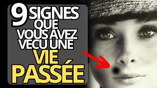 Découvrez si Vous Avez Déjà Vécu 9 Signes Surprenants dune Vie Passée   Spiritualité [upl. by Sidoeht]