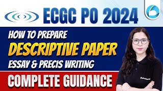 ESCGC PO 2024  ECGC PO Descriptive Paper Essay amp Precis Writing  Complete Strategy  Saba Maam [upl. by Maxima178]