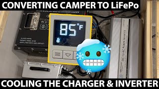 Cooling the Lithium Battery Box In My Camper [upl. by Ecnerat]