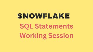 Snowflake Table Creation SQL Statements  Working Session [upl. by Eatnoj]