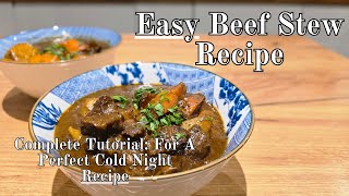 Ultimate Comfort in a Bowl Beef Stew Recipe That Will Warm Your Soul [upl. by Enytsuj]