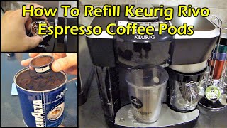 How To Refill Keurig Rivo Espresso Cappuccino Coffee Pods [upl. by Anaiq]