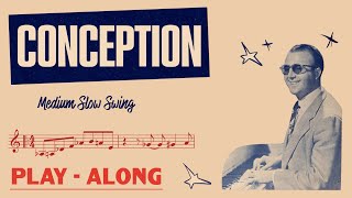 Conception  Medium Slow Swing  BACKING TRACK [upl. by Jayme989]