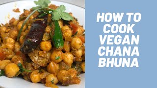 How To Cook Vegan Chickpea Bhuna  Vegan Curry With Chickpeas  How o Cook Chickpeas  Cook With Me [upl. by Ysset]