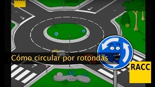 Cómo circular por glorietas [upl. by Ermentrude962]