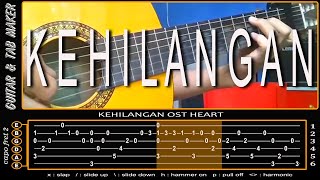 Kehilangan OST HEART Christina cover  guitar fingerstyle  TAB [upl. by Kinemod]