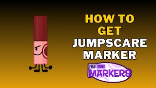 How To Get Jumpscare Marker in Find The Markers  Roblox [upl. by Inalaeham]