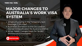 Major Changes to Australia’s Work Visa System [upl. by Rolanda]