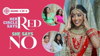 Brides Entourage Vs Her Red or Pink Lehenga Nazranaa Diaries S5E8 [upl. by Eremahs675]