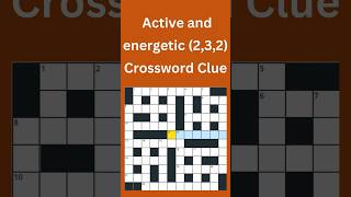 Active and energetic 232 Crossword Clue crossword crosswordpuzzles [upl. by Eisak816]