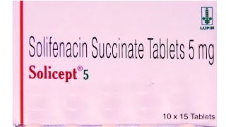 Solicept 5mg Tablet uses in Hindi  Solifenacin 5 mg Tablet [upl. by Allebram164]