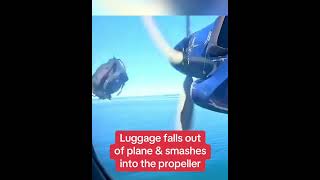 Luggage Falls Out of Storage And Smashes Airplane Propeller [upl. by Sergo]