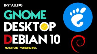 How to Install GNOME Desktop on Debian 10  Buster   Installing GNOME Desktop Environment Debian [upl. by Ahsinrac]