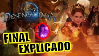 ¡FINAL EXPLICADO ENCANTADA 2 DESENCANTADA PELÍCULA  FINAL EXPLICADO  DESENCANTADA DISNEY PLUS [upl. by Inatirb]