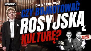 LEWYPROSTY Czy bojkotować rosyjską kulturę [upl. by Rubens]