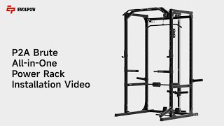 EVOLPOW P2A Brute All In One Power Rack with Lat PullDown Installation Video 3D rendering version [upl. by Vaasta340]