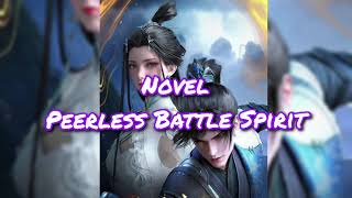 Novel Peerless Battle Spirit chapter 610 [upl. by Cumine]