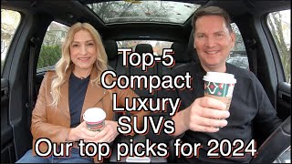 Our Top5 luxury compact SUVs for 2024  Which would you pick [upl. by Bouley764]