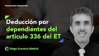 Decreto 2231 de 2023 deducción por dependientes de las personas naturales del art336 del ET [upl. by Quiteris82]