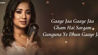 Gaaye Jaa Gaaye Jaa  Gham hai sargam [upl. by Colby]