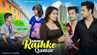 Mere Rashke Qamar  Junaid Asghar  Child Love Story  New Hindi Song  ANITA VERMA [upl. by Lissak]