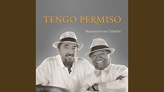 Tengo Permiso [upl. by Erroll]