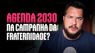 Campanha da Fraternidade 2023 AGENDA 2030  Bernardo Kuster [upl. by Niletac191]