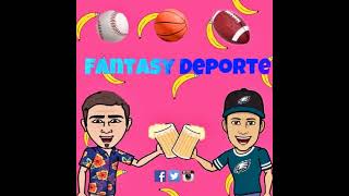 Fantasy Deporte Podcast ️⃣️️3️⃣5️⃣6️⃣ ✨🏈 ✨Fantasy Football ✨🏈✨ [upl. by Janerich696]