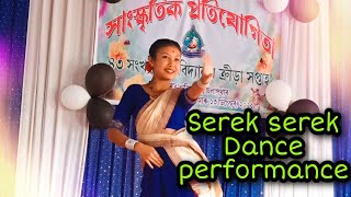 Dance performanceAssamese cover dance serek serek😘SilApathar college [upl. by Affra261]