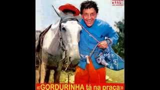 Gordurinha  01 Baiano Burro Nasce Morto Baião  Continental 1960 LP [upl. by Enomes103]