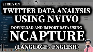 How to Analyze Twitter Data Using NVivo  1 Using NCapture to Import Data  Complete Guide [upl. by Anomis]