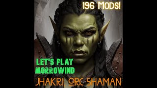 Lets Play Morrowind  Jhakri the Orc Shaman 196 mods Episode 49 Daedric Quests [upl. by Lev]