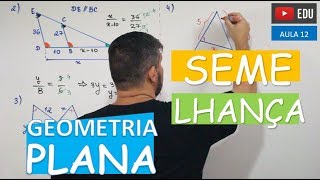 ⭕ Semelhança de Triângulos  GEOMETRIA PLANA Aula 12 [upl. by Htnamas]