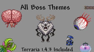 All Terraria Boss Themes Terraria 143 included [upl. by Shoshana]